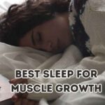 best sleep for muscle growth