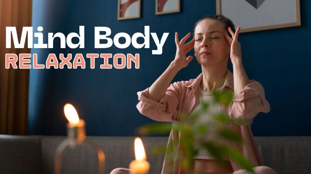 mind body relaxation