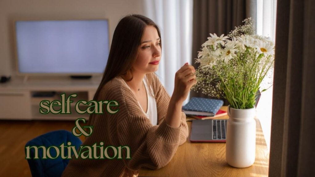 self care and motivation