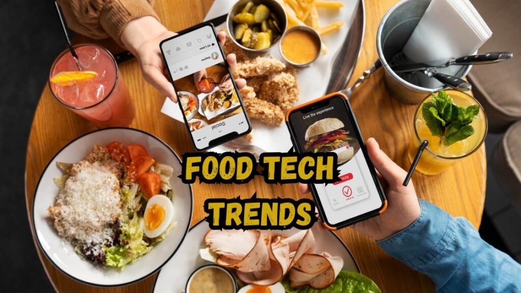 Foodtech trends