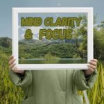 mental clarity and focus