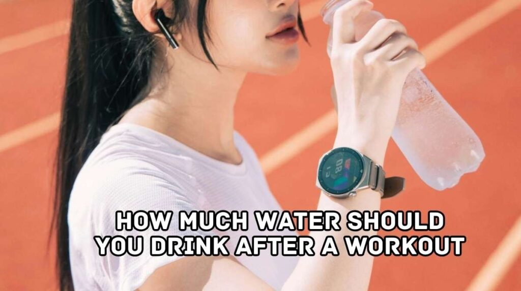 how much water should you drink after a workout