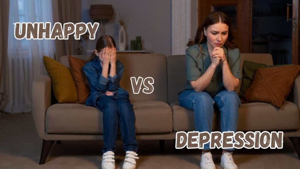 Unhappy vs depression