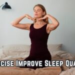 Exercise improve sleep quality