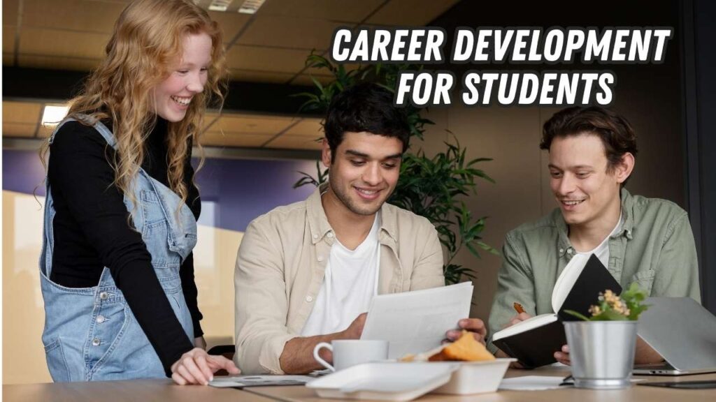 Career development for students