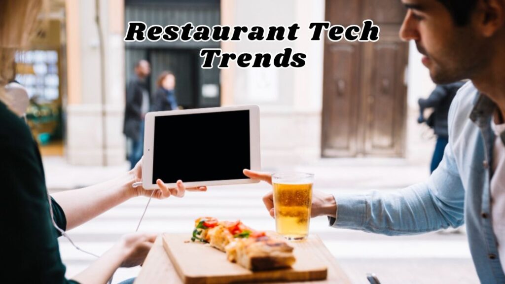 restaurant tech trends
