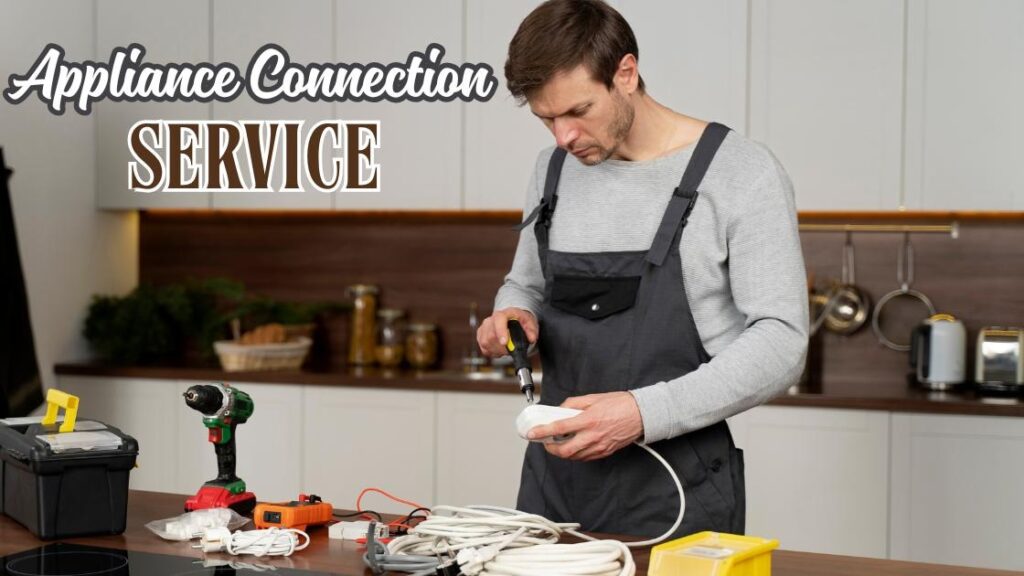 Appliance connection service