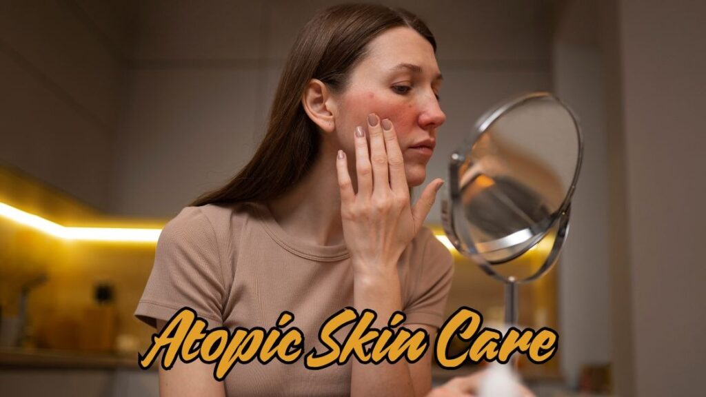 atopic skin care
