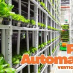 Fully automated vertical farming