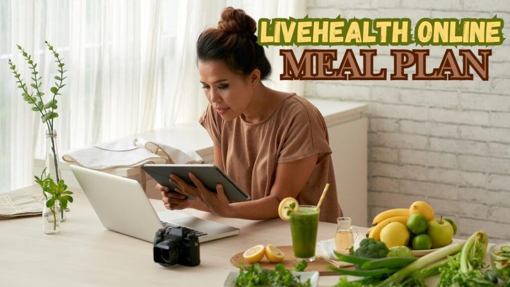 LiveHealth Online meal plan