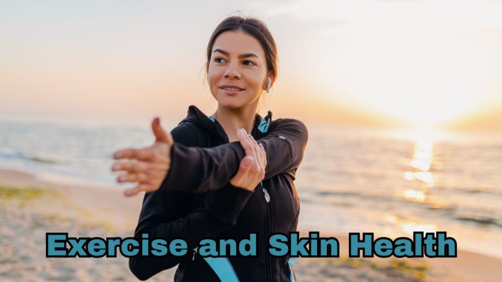 Exercise and skin health