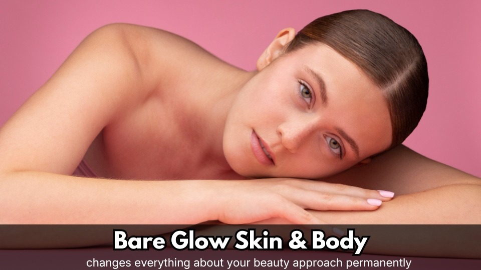 Bare Glow Skin & Body