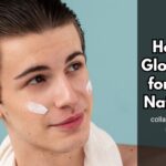 How to Glow Skin for Male Naturally